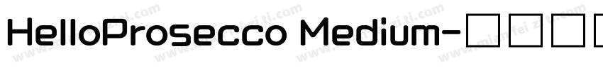 HelloProsecco Medium字体转换